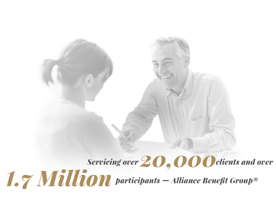 Servicing over 20,000 clients and over 1.7 million participants!